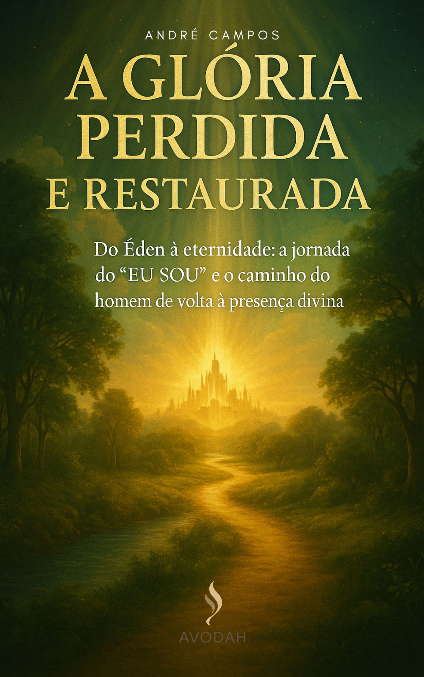 Capa de A Gloria Perdida e Restaurada